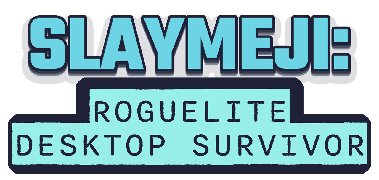 Slaymeji: Roguelite Desktop Survivor